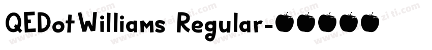 QEDotWilliams Regular字体转换